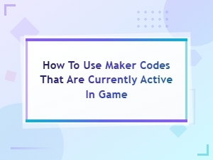 How to Use Active Maker Codes in Game