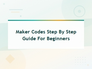Maker Codes: Step-by-Step Redemption Guide for Beginners